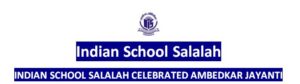 INDIAN SCHOOL SALALAH CELEBRATED AMBEDKAR JAYANTI